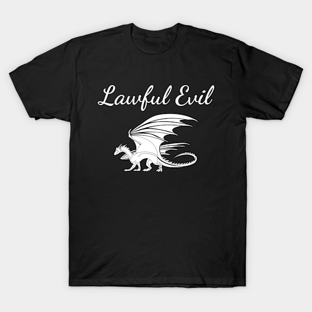 Lawful Evil is My Alignment T-Shirt by Virtually River